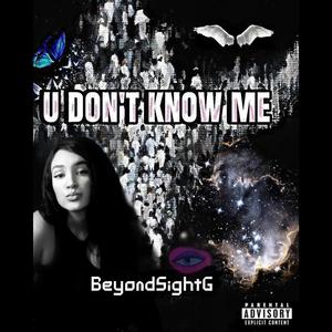 U Don't Know Me (Explicit)