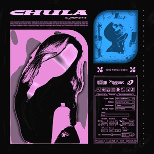 Chula Y Coketa (Explicit)