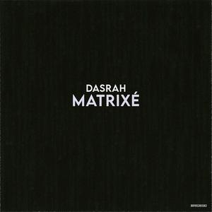 Matrixé (Explicit)