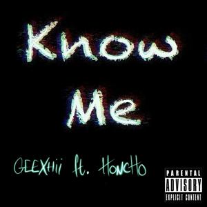 Know Me (Explicit)