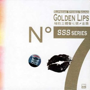 Supreme Stereo Sound No.07:Golden Lips