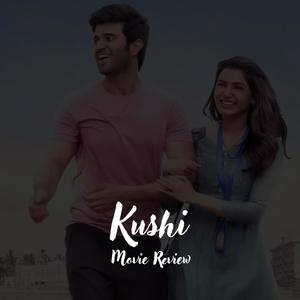 Kushi Movie Review