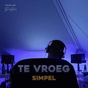 Te Vroeg (Explicit)
