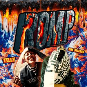 ROMP (feat. DNA Picasso) (Explicit)