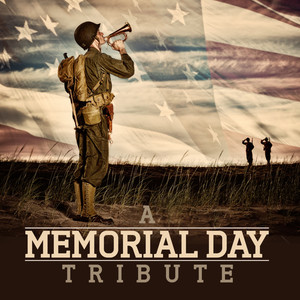 MEMORIAL DAY TRIBUTE (A)