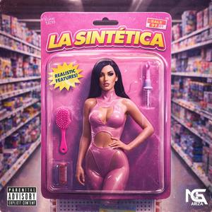 La sintética (Explicit)