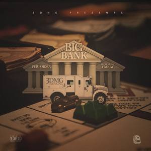 Big Bank (Explicit)