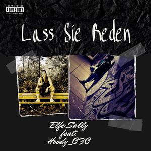 Lass sie reden! (feat. Hoody_030) [Explicit]