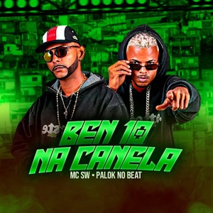 Bem 10 na Canela (Explicit)