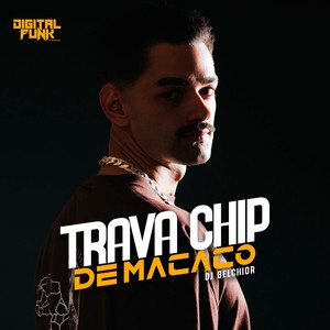 Trava Chip de Macaco (Explicit)