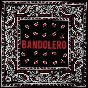 Bandolero (Explicit)