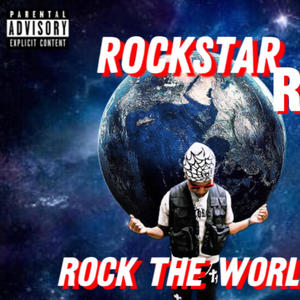Rock The World (Explicit)
