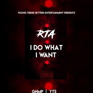 I Do What I Want (Deluxe) [Explicit]