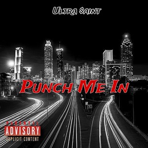 Punch Me In (Explicit)