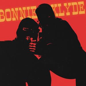 Bonnie & Klyde (Happy Drill) [Explicit]