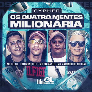 Cypher - Os Quatro Mentes Milionária (Explicit)