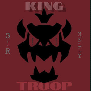 King Troop (Explicit)