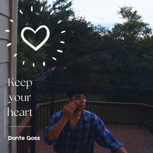 Keep your heart