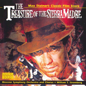 The Treasure of the Sierra Madre (restored J. Morgan) - Main Title (主标题)