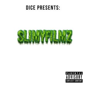 SlimyFilmz (Explicit)