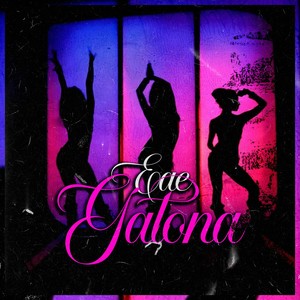Eae Gatona (Explicit)