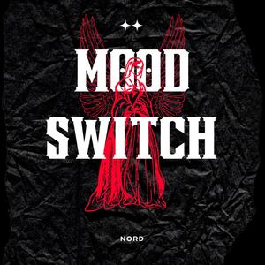 Mood Switch (Explicit)