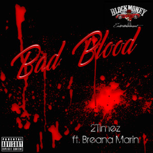 Bad Blood (Explicit)