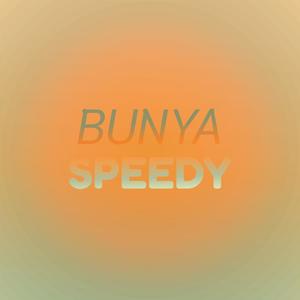 Bunya Speedy