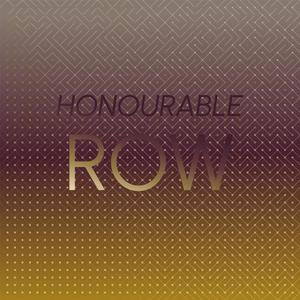 Honourable Row