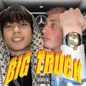 Big Truck (Explicit)