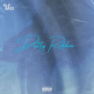 Dutty Riddim (Explicit)