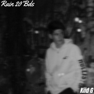 Rain 20'Bds