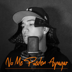 No Me Pueden Apagar (Explicit)