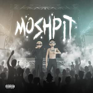 clxro - MOSHPIT (Explicit)
