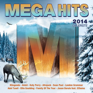 Megahits 2014 - Die Erste