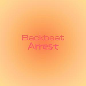 Backbeat Arrest