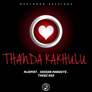 Thanda kakhulu (2024 Remastered Version)