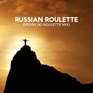 Russian Roulette (Pedra do Roulette Mix)