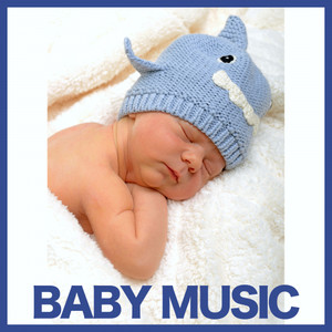 Baby Music: Soothing Baby Lullabies For Baby Sleep Aid, Calm Music For Babies, Baby Lullaby and Instrumental Baby Sleep Music