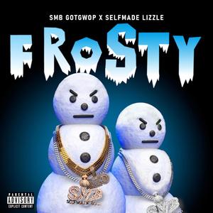 FROSTY (Explicit)