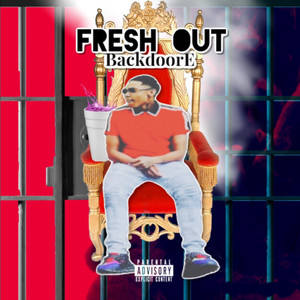 Fresh Out (Explicit)