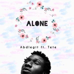 Alone(feat. Tete)