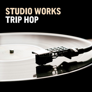 Studio Works: Trip Hop