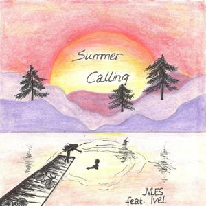 Summer Calling (Explicit)