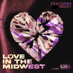 Love in the Midwest (Explicit)