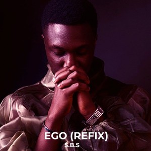 Ego (Refix) [Explicit]