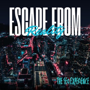Escape From Reality