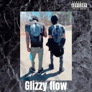 Glizzy Flow (Explicit)