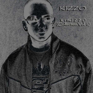 K 2 tha Izzo (Collection Vol. 2)