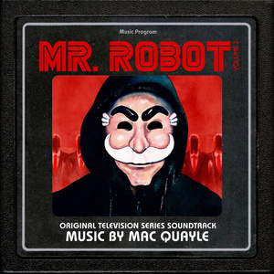 Mr. Robot, Vol. 2 (Original Television Series Soundtrack)